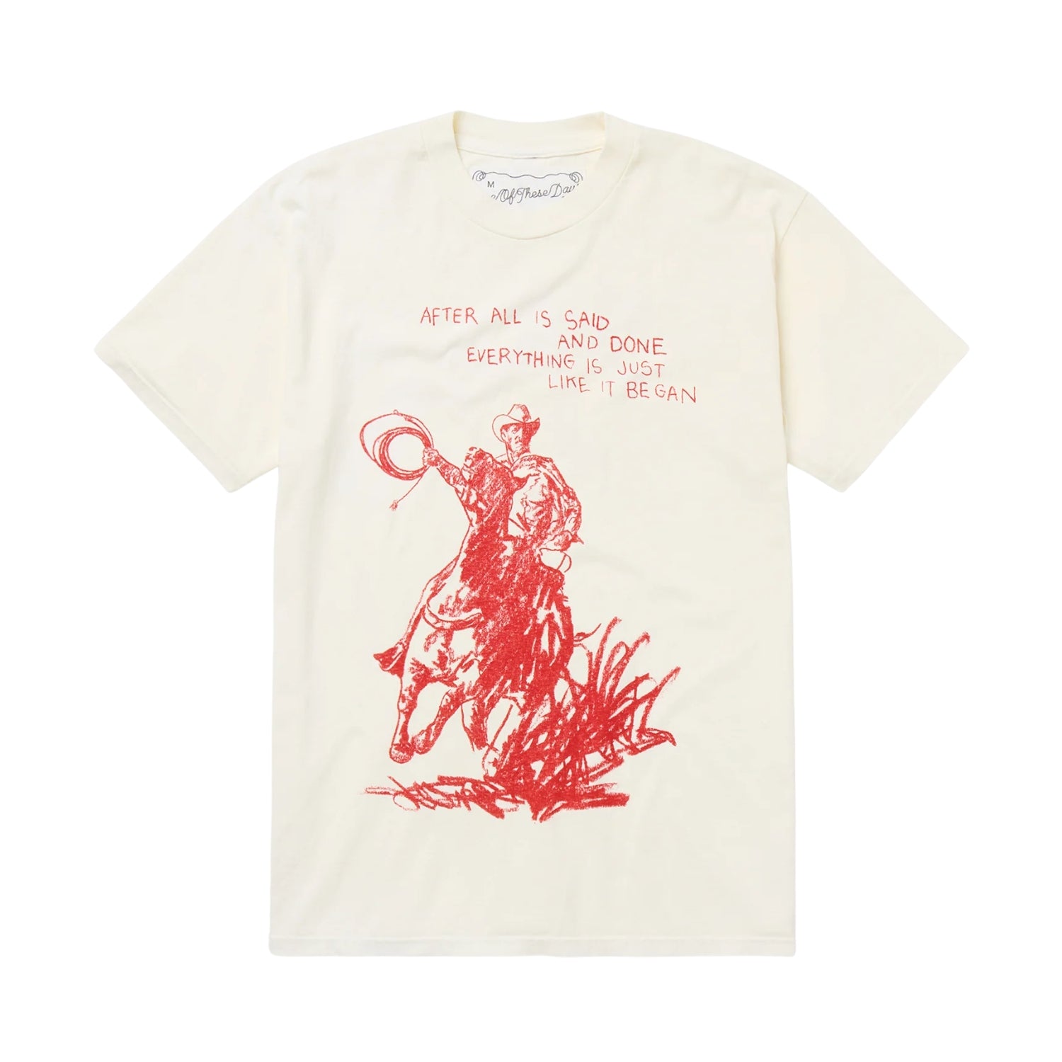 ONE OF THESE DAYS AFTER ALL IS SAID TEE - BONE