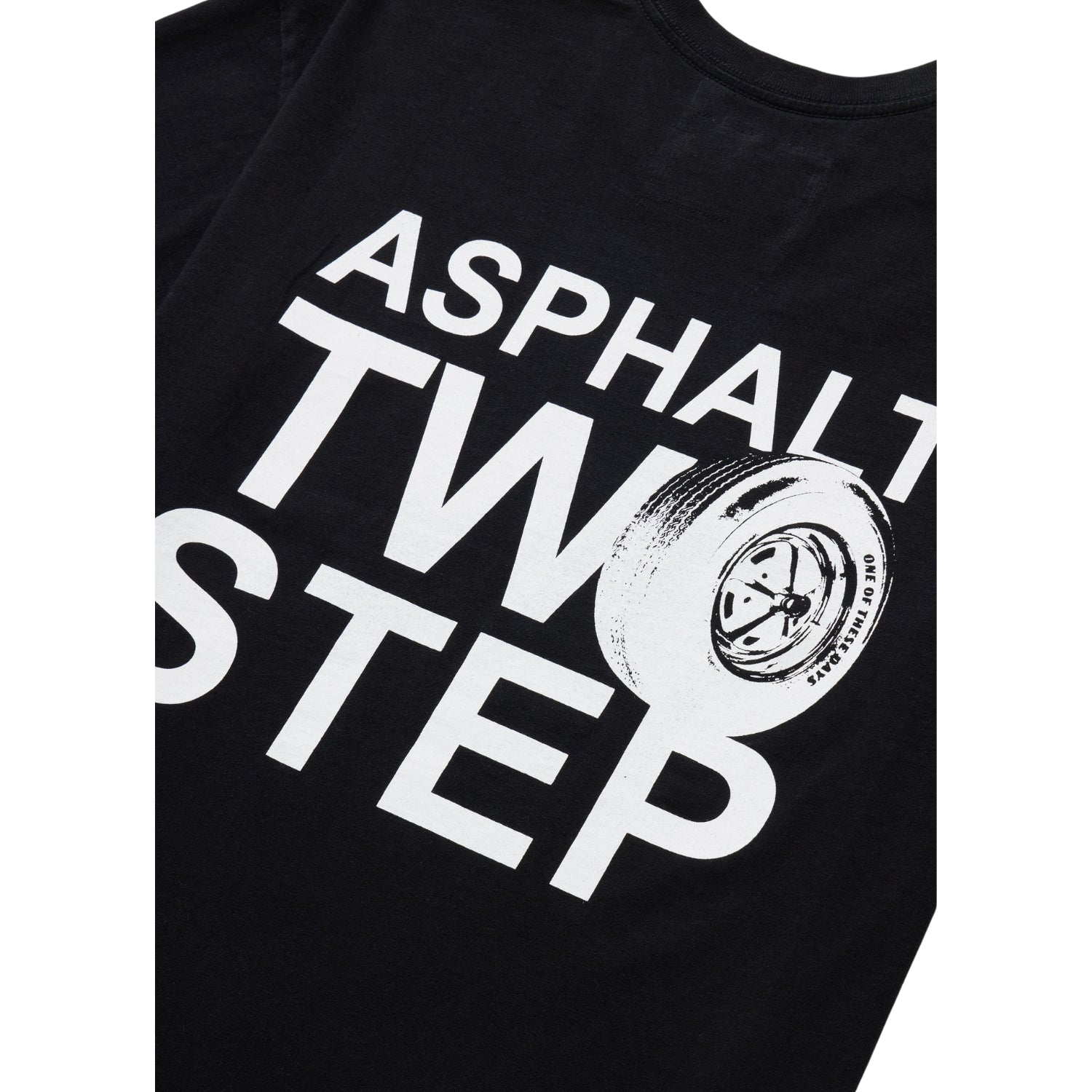 ONE OF THESE DAYS  ASPHALT TWO STEP TEE - BLACK